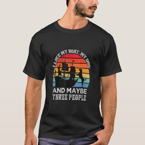 Vintage Boating For Men Women Boat Owner Dog  T_Shirt
