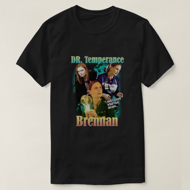 VINTAGE - Bones Dr Temperance Brennan   T-Shirt (Design Front)
