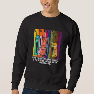 Vintage Books Abibliophobia Definition Bookworm Re Sweatshirt