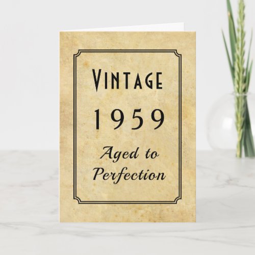 Vintage Born 1959 or Any Yr Add Name Age Birthday Card