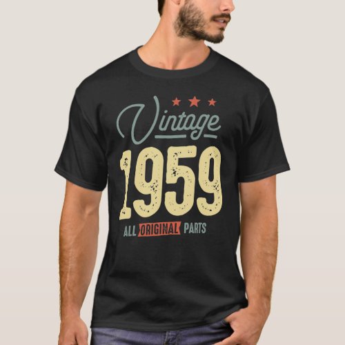 Vintage Born in 1959 _ 63rd Birthday Retro Classic T_Shirt