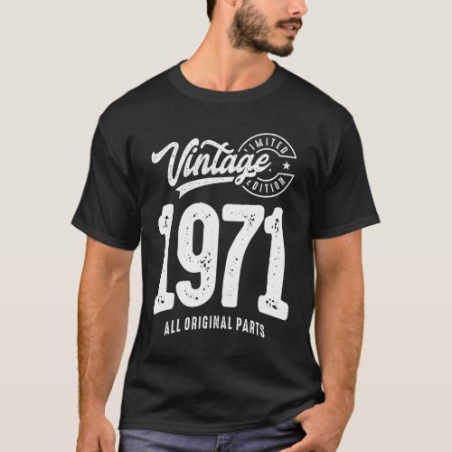Vintage Born in 1971 _ 51st Birthday Retro Classic T_Shirt