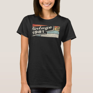 Vintage Born In 1981  41st Birthday  41 Years Old  T-Shirt