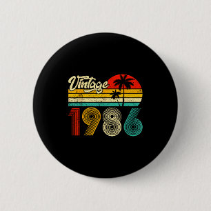 Vintage Born In 1986 Funny 40th Birthday 40 Years Button