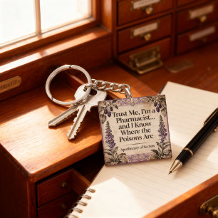 Vintage Botanical Apothecary Pharmacist Quote Keychain
