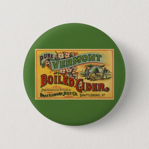 Vintage Brattleboro Jelly Boiled Cider Vermont Pinback Button