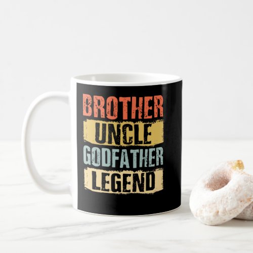 Vintage Brother Uncle Godfather Legend Coffee Mug