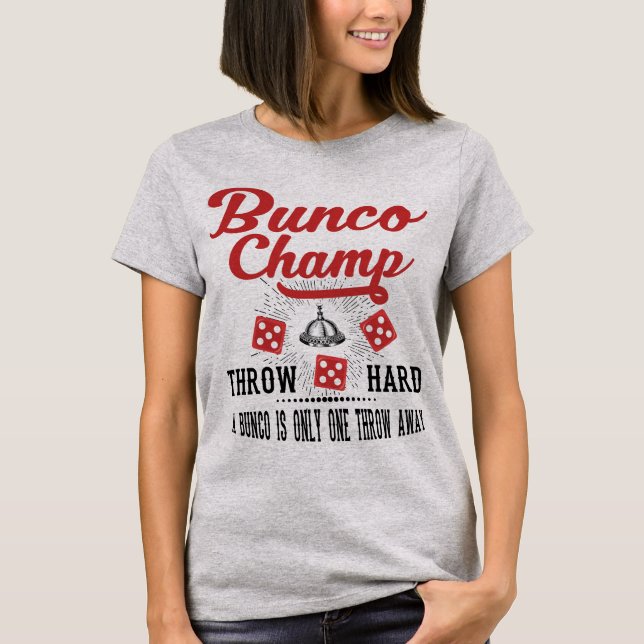Vintage Bunco Dice Champ T-Shirt (Front)