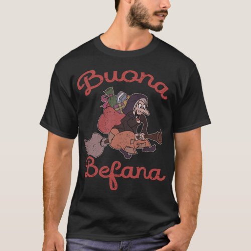 Vintage Buona Befana Italian Christmas Epiphany  T_Shirt