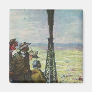 Vintage Business, Gushing Oil Well with Workers Magnet