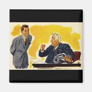 Vintage Business, Mad CEO Executive Boss Employee Magnet