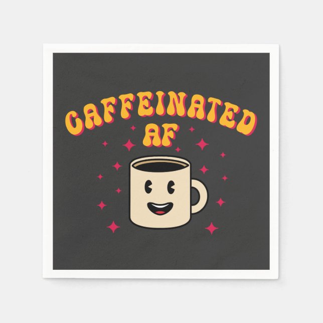 Vintage Caffeinated AF Napkins (Front)