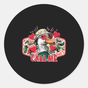 Vintage Camo Call Me Duck Hunting Valentines Funny Classic Round Sticker
