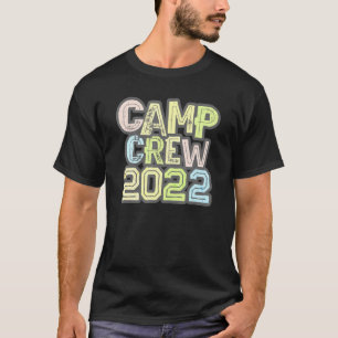 Vintage Camp Crew 2022 Summer Staff Counselor Teac T-Shirt