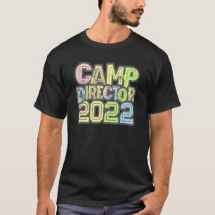 Vintage Camp Director 2022 Camping Host Chaos Coor T-Shirt