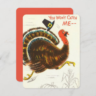 Vintage Can’t Catch Me Thanksgiving Turkey Holiday Card