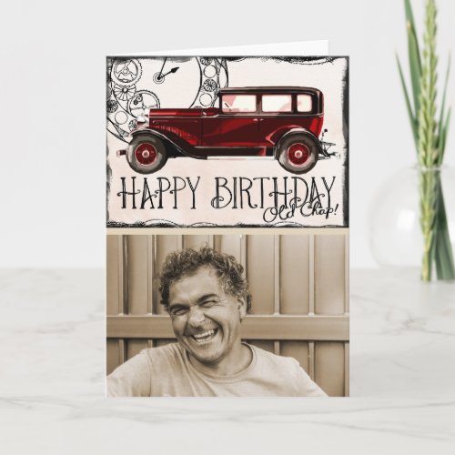 Vintage Car Lover  Happy Birthday Old Chap Photo Card