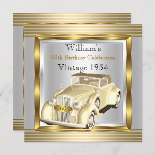 Vintage Car Mans 60th Birthday Party Gold  Silver Invitation
