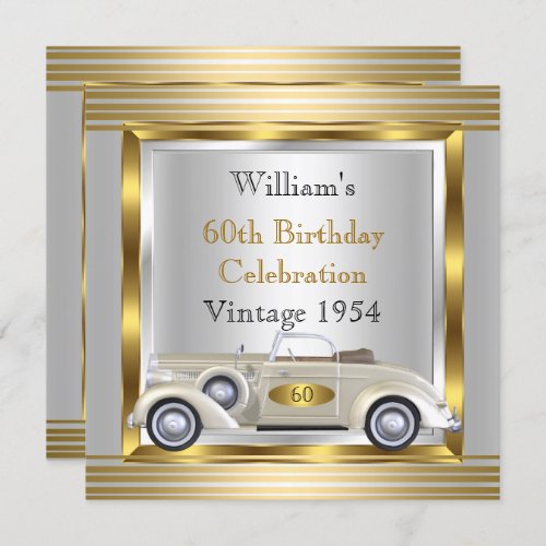 Vintage Car Mens 60th Birthday Party Gold  Silver Invitation