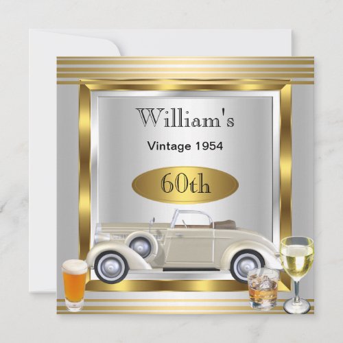 Vintage Car Mens 60th Birthday Party Gold Silver Invitation