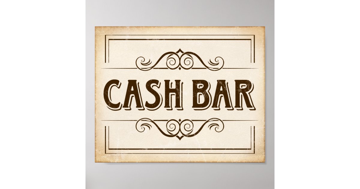 Vintage CASH BAR Sign Print Zazzle