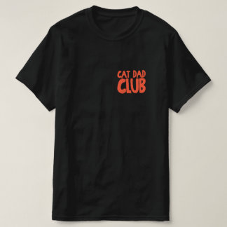 Vintage Cat Dad Club Life is Better with Cat T-Shirt