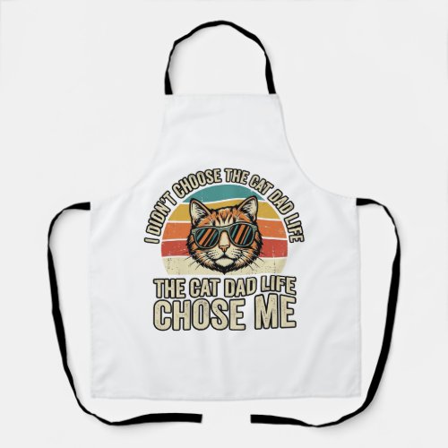 Vintage Cat Dad Life Chose Me T-Shirt Design_1 Apron