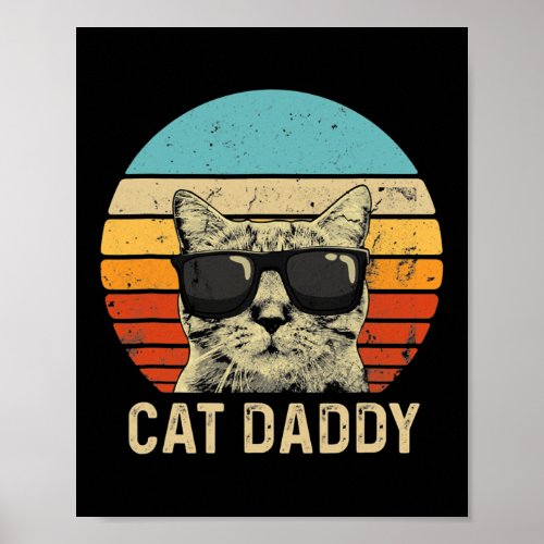 Vintage Cat Daddy Funny Cat Lover Cat Dad Fathers Poster