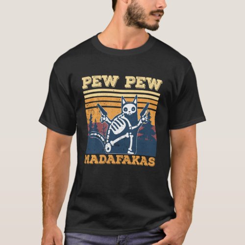 Vintage Cat Pew Pew Madafakas Funny Skeleton Cat H T_Shirt