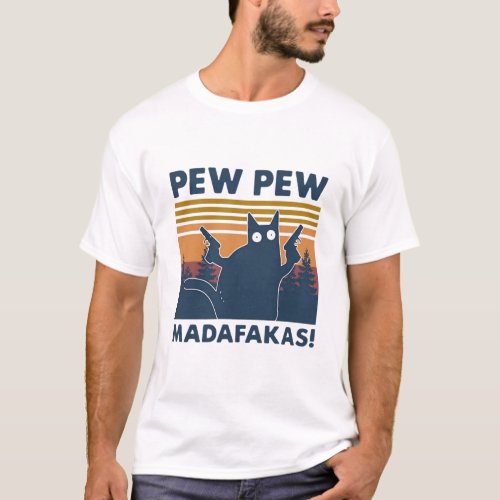 Vintage cat Pew Pew Madafakas T_Shirt
