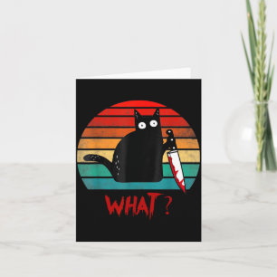 Vintage Cat What_ Funny Black Cat Murderous Cat Card