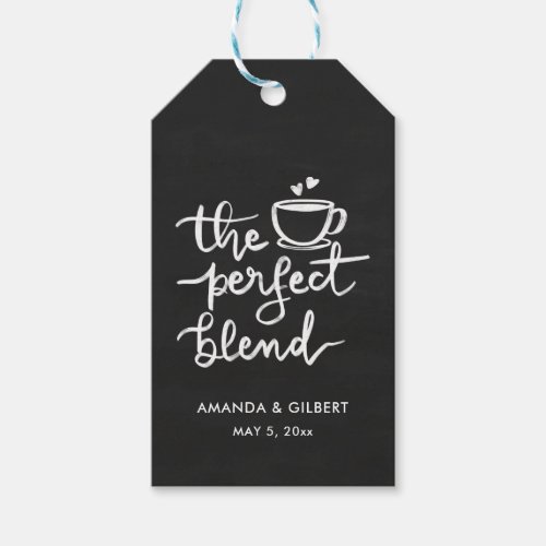 Vintage Chalkboard The Perfect Blend Script  Gift Tags