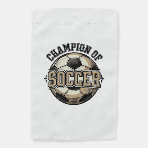 Vintage Champion of Soccer Ball Shirt Design_1 Garden Flag