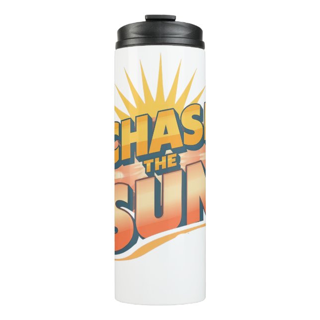 Vintage "Chase the Sun" Positive Energy Thermal Tumbler (Front)
