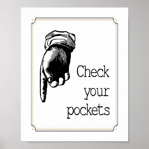 Vintage Check Your Pockets Reminder Laundry Room Poster