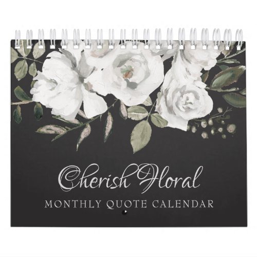 Vintage Cherish White Floral Your Custom Quotes Calendar