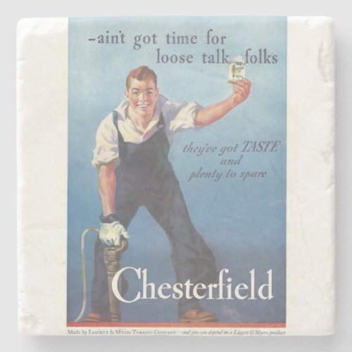 Vintage Chesterfield Cigarettes Advertisement Stone Coaster