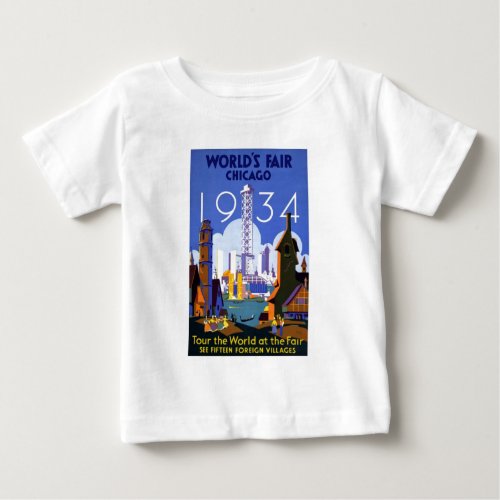 Vintage Chicago Worlds Fair 1934 Ad Baby T_Shirt