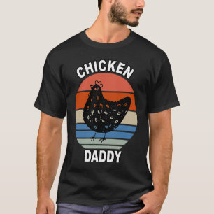 Vintage Chicken Dad Funny Chicken Lovers Farm Fath T-Shirt