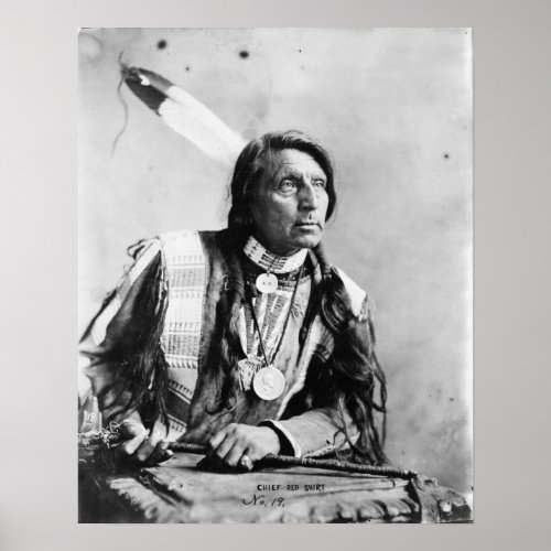 Vintage Chief Red Shirt Native American Photograph Poster