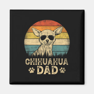 Vintage Chihuahua Dad Dog Lovers Father#39;s Day T Magnet