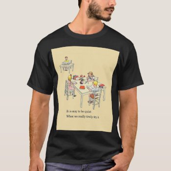 Vintage Children's Book Easy To Be Quiet. T-shirt by seemonkee at Zazzle