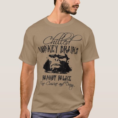 Vintage Chilled Monkey Brains From Pankot Palace  T_Shirt
