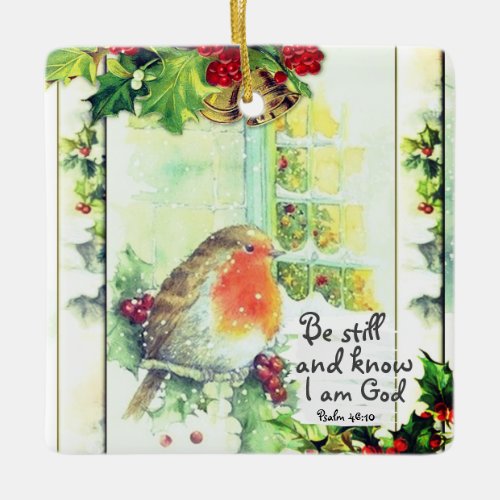 Vintage Christmas Be Still and Know Bible Verse Ceramic Ornament