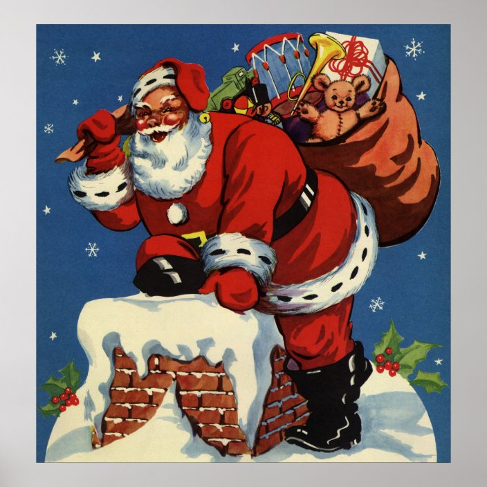 Vintage Christmas, Santa Claus Down Chimney w Toys Poster | Zazzle.com
