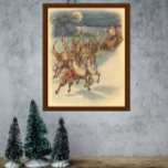 Vintage Christmas Santa Claus Sleigh with Reindeer Poster<br><div class="desc">Vintage illustration Victorian Merry Christmas holiday scene featuring Santa Claus and his reindeer delivering toys on Christmas Eve. Santa is flying over the snow on a chilly winter night with a full moon in the sky.</div>