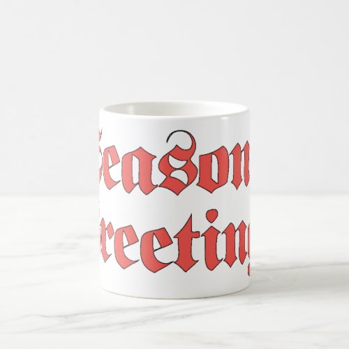 Vintage Christmas Seasons Greetings Text in Red Coffee Mug