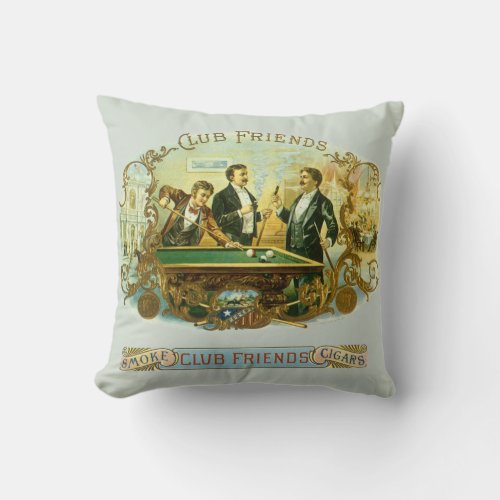 Vintage Cigar Label Art Club Friends Billiards Throw Pillow