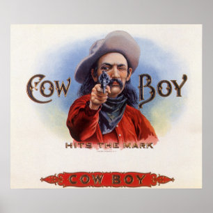 Vintage Cigar Label Art, Cowboy Hits the Mark Poster