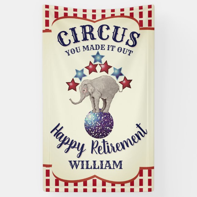 Vintage Circus Elephant Funny Retirement Banner (Vertical)